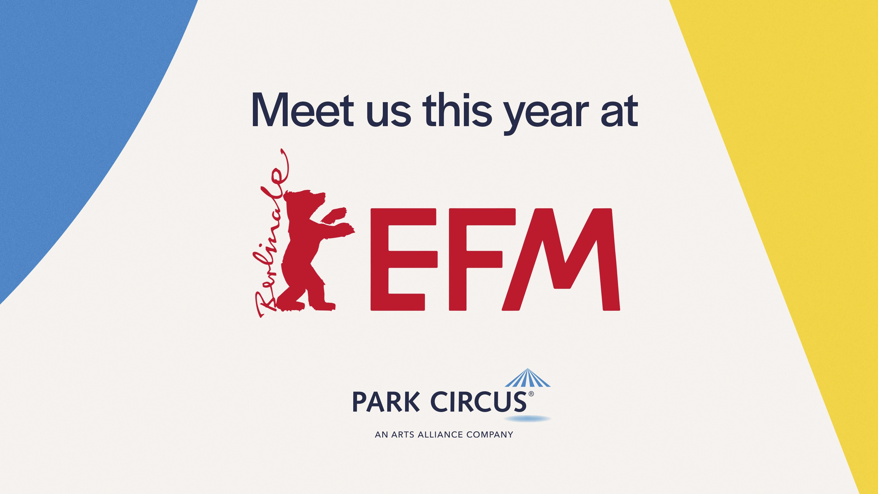Arrange a meeting with Park Circus at EFM 2024!